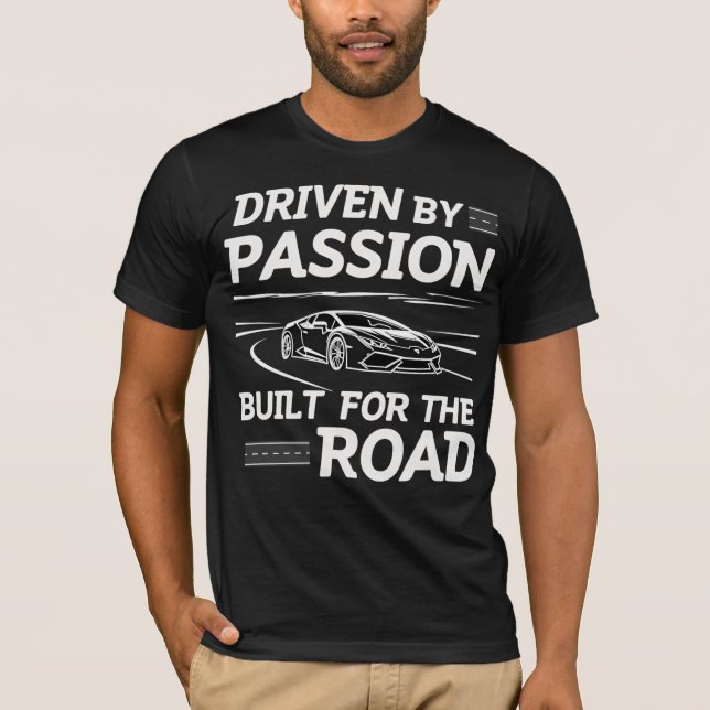 Camiseta Driven By Passion, Built For The Road (Frente)
