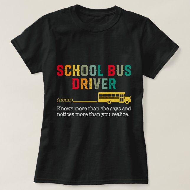 Camiseta Driver de Barramento da Escola Orgulhosa Definição (Frente do Design)