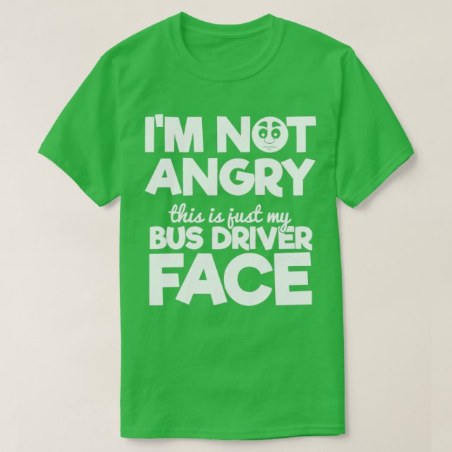 Camiseta Driver de Barramento Escolar Presente Ix27m Não Ir (Frente do Design)