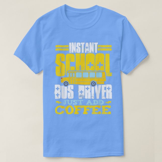 Camiseta Driver de Barramento Instantâneo Apenas Adicione T (Frente do Design)