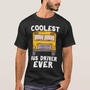Camiseta Driver De Barramento Mais Fresco De Todos Os Drive