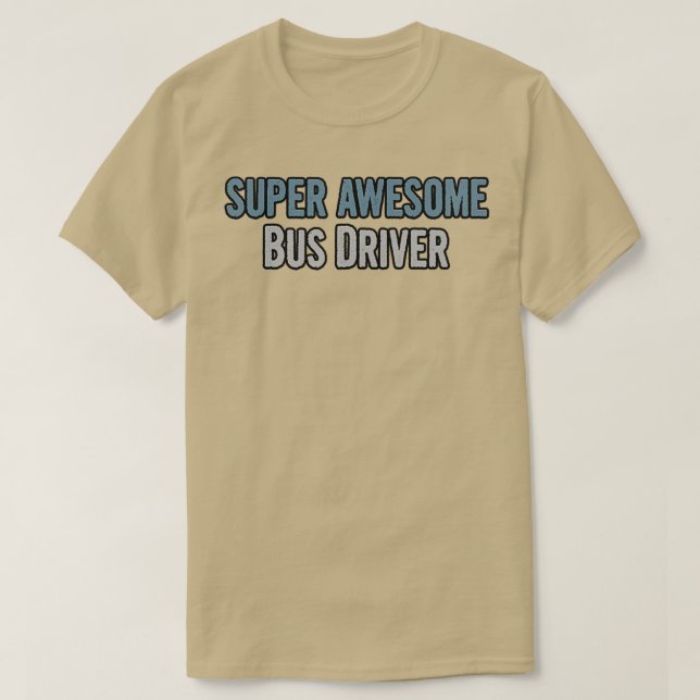 Camiseta Driver de Barramento Super Incrível 2 (Frente do Design)