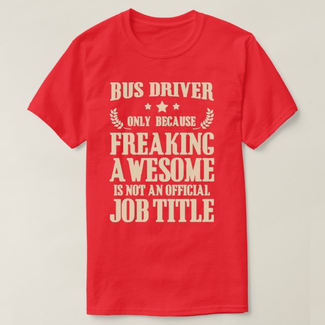 Camiseta Driver de barramento T (Frente do Design)