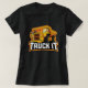 Camiseta Driver De Caminhão De Mineração - Operador De Cami (Frente do Design)