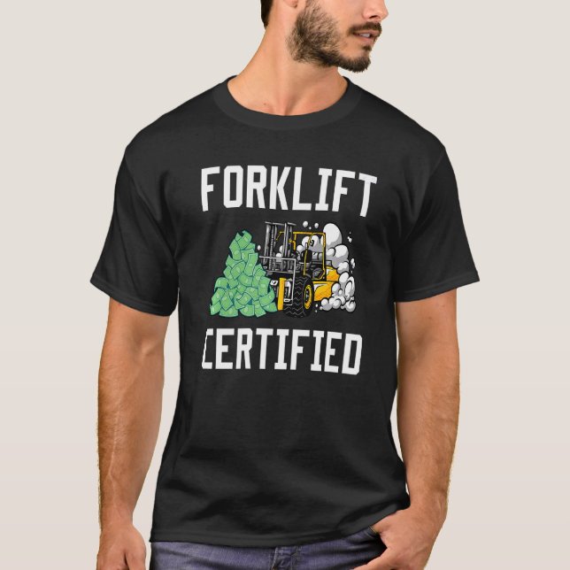Camiseta Driver de empilhadeira certificado do Forklevantar (Frente)