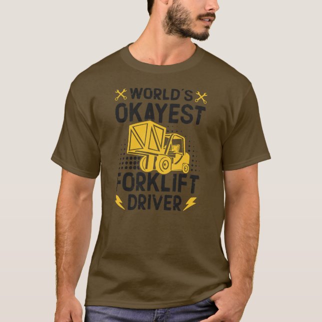 Camiseta Driver de empilhadeira de melhor empilhadeira do m (Frente)