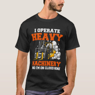 Camiseta Driver de empilhadeira de operador de empilhadeira