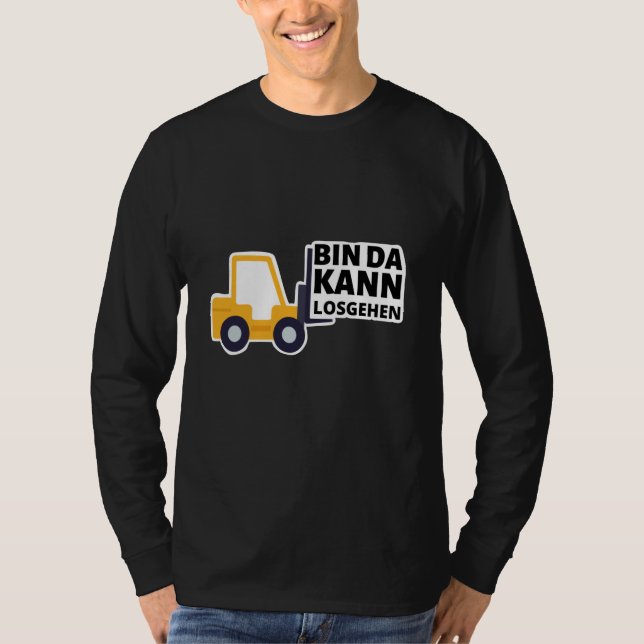Camiseta Driver de empilhadeira Estou pronto para ficar eng (Frente)