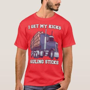 Camiseta Driver De Log Hauler Mantendo Registros Eu Recebo