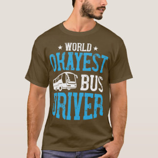 Camiseta Driver de ônibus mais avançado do mundo 2