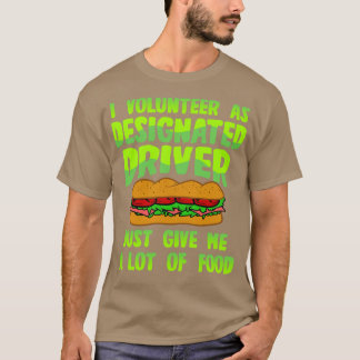 Camiseta Driver Designado Me Dê Comida