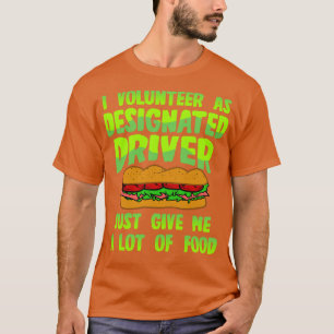 Camiseta Driver Designado Me Dê Comida