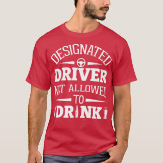 Camiseta Driver Designado Não Autorizado A Beber