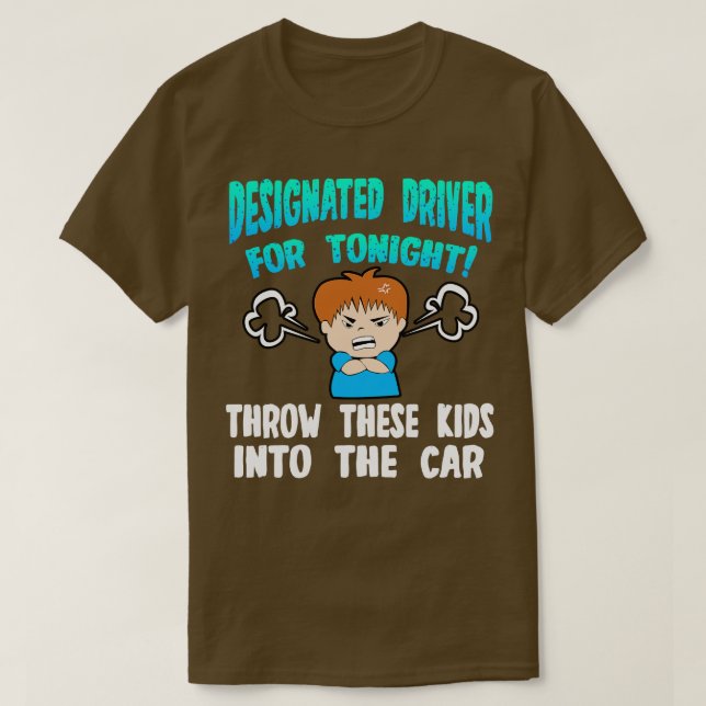 Camiseta Driver Designado Para Esta Noite Jogar Essas Crian (Frente do Design)