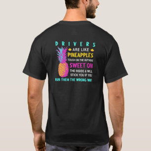Camiseta Drivers São Como Ananases Dirigindo Unidade De Col