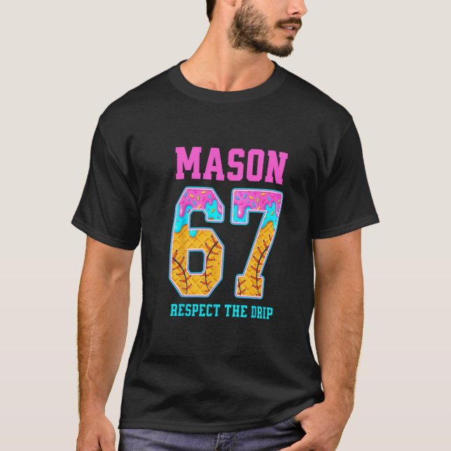 Camiseta Drives de vendas de 6 7 Mason (Frente)