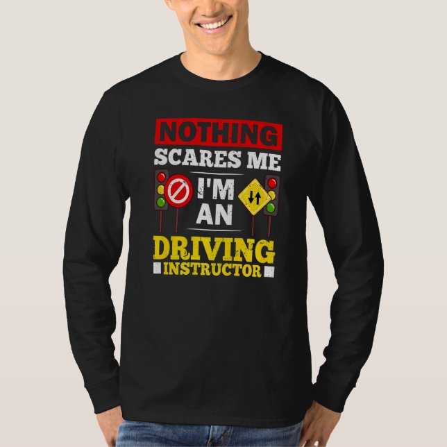 Camiseta Driving Instructor School Lessons Driver Education (Frente)