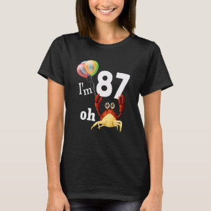 Camiseta Droga, Tenho 87 Anos, 87 Anos, Humor Caranguejo