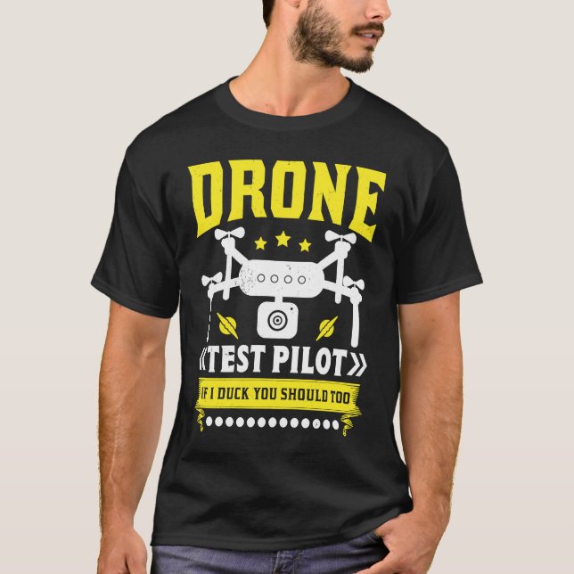 Camiseta Drone Test Pilot Enthusiasts Wings If I Duck you S (Frente)