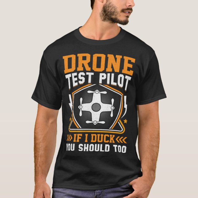 Camiseta Drone Test Pilot Enthusiasts Wings If I Duck you S (Frente)