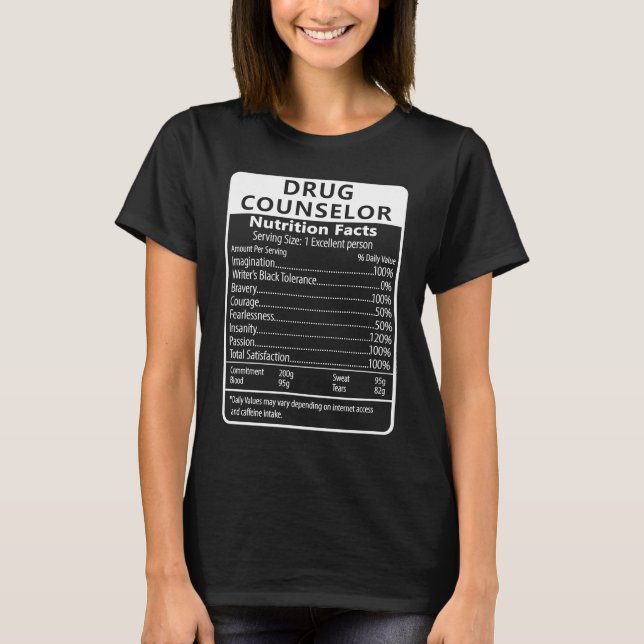 Camiseta Drug Counselor Nutrition Facts Sarcastic (Frente)