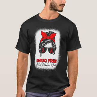 Camiseta Drug Free  Red Ribbon Week Awareness Messy Bun Ble