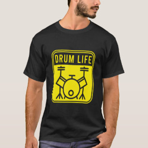 Camiseta Drum Life Drumming Banda Tambores Tambores Musicai