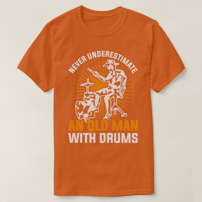 Camiseta Drum Musical Retirement Dift Old Man Drummer (Frente do Design)
