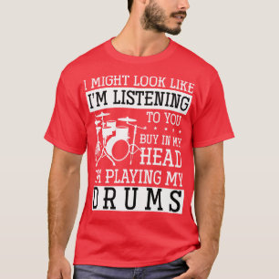 Camiseta Drummer Engraçado Dão Tambores de Instrumentos Mus