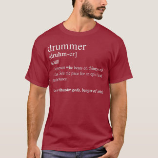 Camiseta Drummer Engraçado Presente Drumming Definição