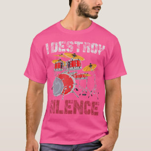 Camiseta Drummer Engraçado Presente Eu Destruo Tambores Sil