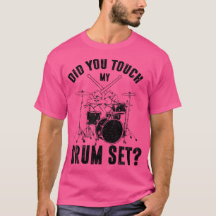 Camiseta Drummer Engraçado Tambores De Persão Tocou No Meu