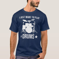Drummer Eu Só Quero Jogar Drum Engraçado Bebendo D
