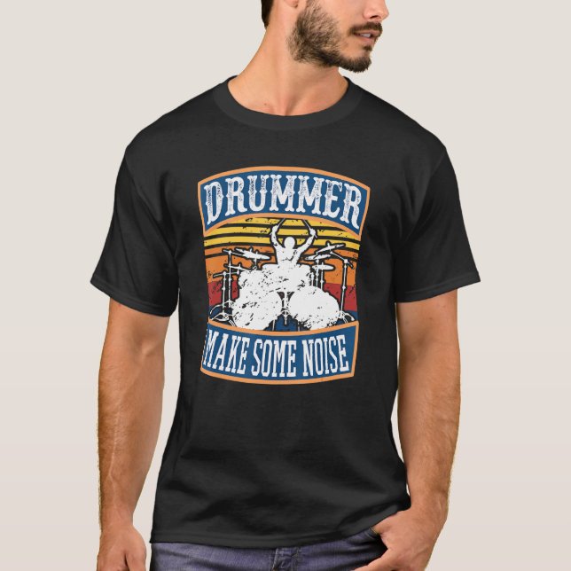 Camiseta Drummer Faz Ruído Percussion Rock Roll Drummer (Frente)