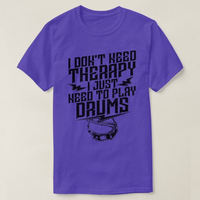 Camiseta Drummer Não Preciso De Terapia  (Frente do Design)