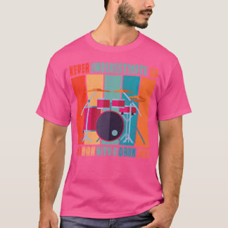Camiseta Drummer - Nunca Subestime Um Velho Com Um Dr.