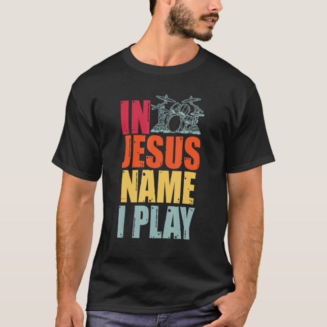 Camiseta Drums Drummer Drumming Percussion Jesus Christian  (Frente)