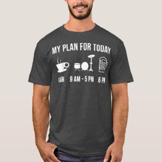 Camiseta Drums Engraçados Instrumento Música Meu Plano Para