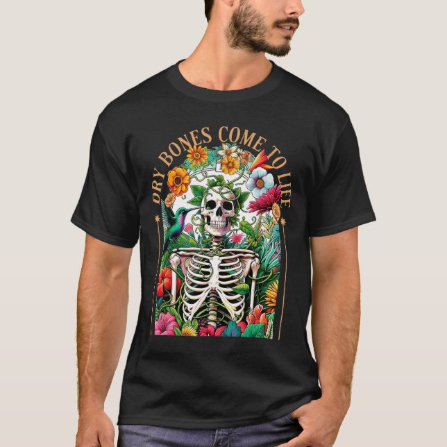 Camiseta Dry Bones Come Alive Funny Skeleton Floral Christi (Frente)