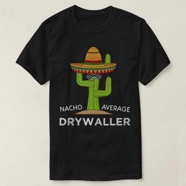 Camiseta Drywall Worker Humor Gifts  Funny Meme Saying Dryw (Frente do Design)