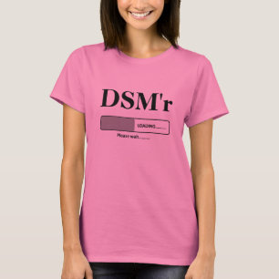 Camiseta DSM'r que carrega por favor espera
