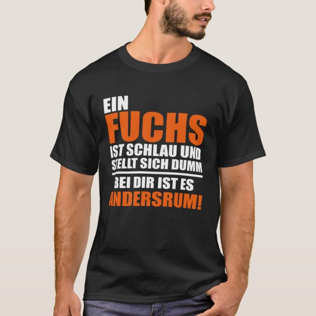 Camiseta Du bist kein Fuchs dizendo declaração Legal divers (Frente)