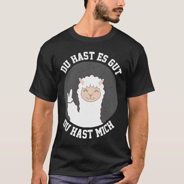 Camiseta Du hast es gut du hast mich Girlchen Fan no Drama (Frente)