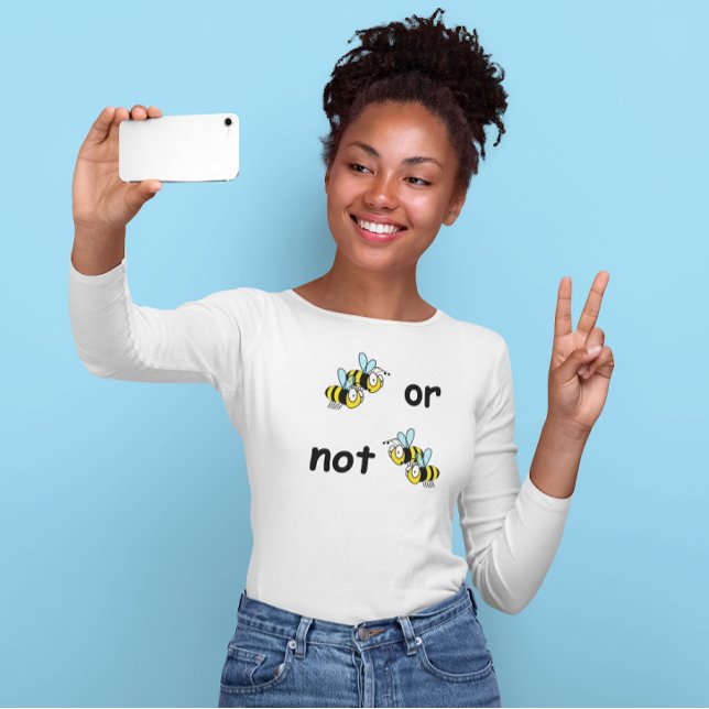 Camiseta Duas Abelhas ou Não Duas Abelhas (Two Bees or Not Two Bees Long Sleeved T-Shirt)