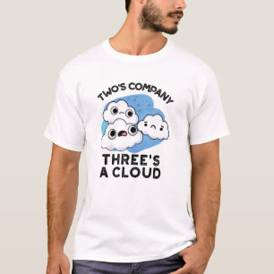 Camiseta Duas Companhias Traduzem Um Pun Climático Em Nuvem