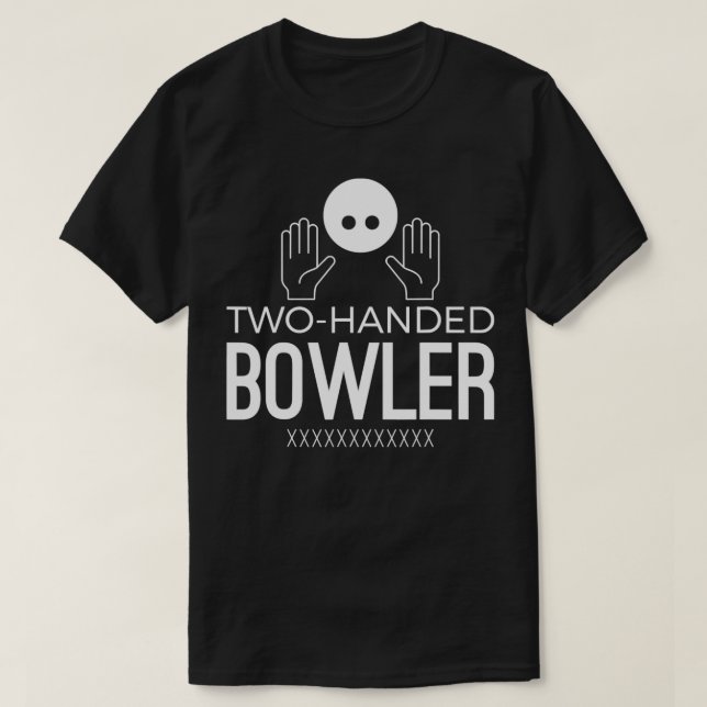 Camiseta Duas Mãos de Bowler Todas as Mãos em Greve T (Frente do Design)