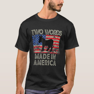 Camiseta Duas Palavras Feitas Na América   Maden Merica Fun