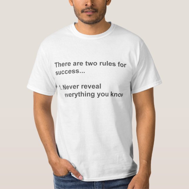 Camiseta Duas regras para o sucesso revelado (Frente)