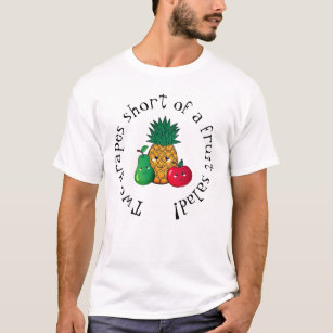 Camiseta "Duas uvas short de uma salada de fruta!" subtil,