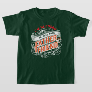 CAMISETA DUAS VEZES ABENÇOADO — UM PAI & UM AMIGO